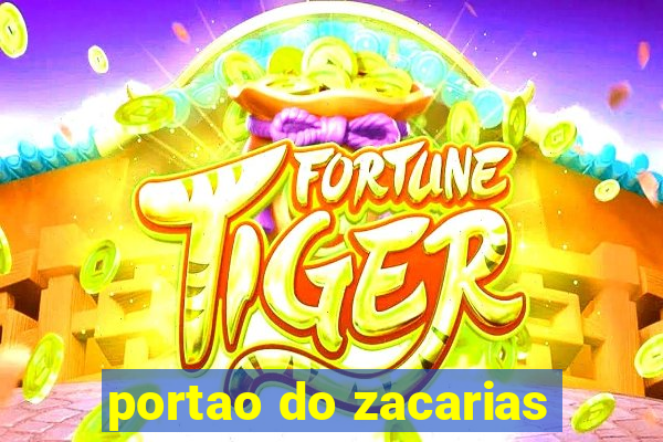 portao do zacarias